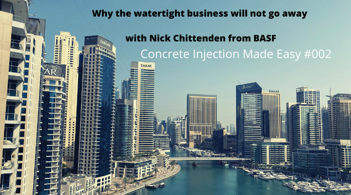 Why the watertight business will not go away with Nick Chittenden from BASF