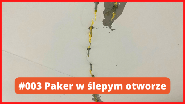 Paker w ślepym otworze Paker w ślepym otworze